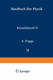 Kristallphysik II / Crystal Physics II (eBook, PDF)