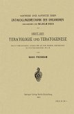 Teratologie und Teratogenese (eBook, PDF) Teratologie und Teratogenese (eBook, PDF)