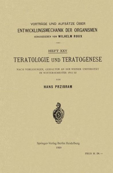 Teratologie und Teratogenese (eBook, PDF) Teratologie und Teratogenese (eBook, PDF)