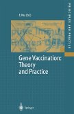 Gene Vaccination: Theory and Practice (eBook, PDF)