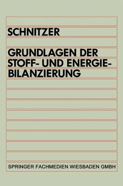 Grundlagen der Stoff- und Energiebilanzierung (eBook, PDF) - Schnitzer, Hans