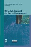 Ultraschalldiagnostik der Haut und Lymphknoten (eBook, PDF)