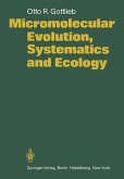 Micromolecular Evolution, Systematics and Ecology (eBook, PDF)