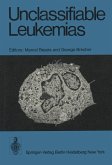 Unclassifiable Leukemias (eBook, PDF)