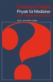 Examens-Fragen Physik für Mediziner (eBook, PDF)