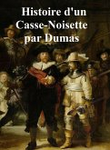 Histoire d'un Casse-Noisette (eBook, ePUB)