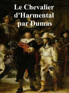 Le Chevalier d'Harmental (eBook, ePUB) - Dumas, Alexandre