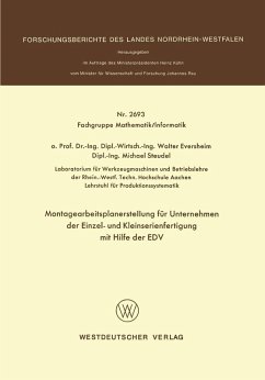 Montagearbeitsplanerstellung für Unternehmen der Einzel- und Kleinserienfertigung mit Hilfe der EDV (eBook, PDF) - Eversheim, Walter