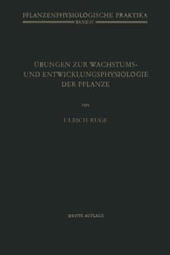 Übungen zur Wachstums- und Entwicklungsphysiologie der Pflanze (eBook, PDF) - Ruge, U.