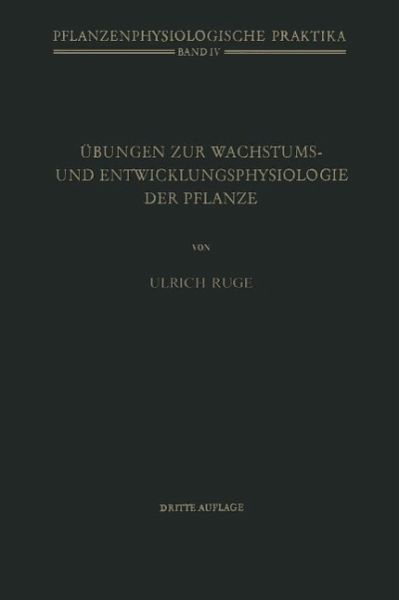 Übungen zur Wachstums- und Entwicklungsphysiologie der Pflanze (eBook, PDF) Übungen zur Wachstums- und Entwicklungsphysiologie der Pflanze (eBook, PDF)