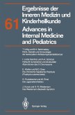 Ergebnisse der Inneren Medizin und Kinderheilkunde / Advances in Internal Medicine and Pediatrics (eBook, PDF)