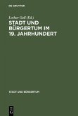 Stadt und Bürgertum im 19. Jahrhundert (eBook, PDF)