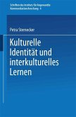 Kulturelle Identität und interkulturelles Lernen (eBook, PDF)