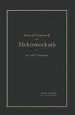 Kurzes Lehrbuch der Elektrotechnik (eBook, PDF) Kurzes Lehrbuch der Elektrotechnik (eBook, PDF)