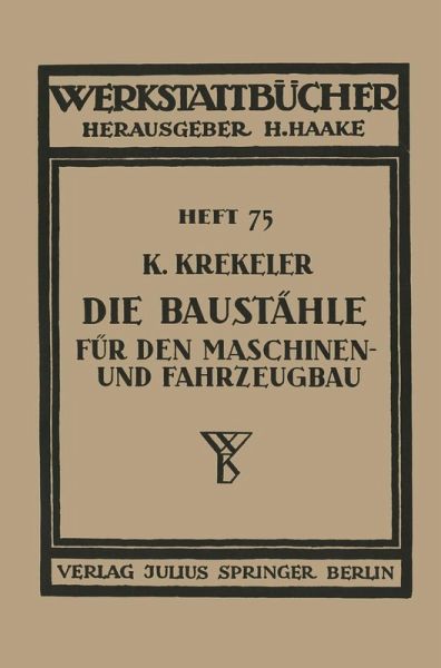 Die Baustähle für den Maschinen- und Fahrzeugbau (eBook, PDF)