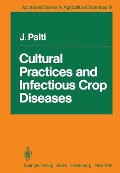 Cultural Practices and Infectious Crop Diseases (eBook, PDF) - Palti, Josef