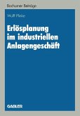 Erlösplanung im industriellen Anlagengeschäft (eBook, PDF) Erlösplanung im industriellen Anlagengeschäft (eBook, PDF)