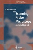 Scanning Probe Microscopy (eBook, PDF) Scanning Probe Microscopy (eBook, PDF)