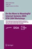 On the Move to Meaningful Internet Systems 2004: OTM 2004 Workshops (eBook, PDF)