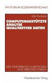 Computergestützte Analyse qualitativer Daten (eBook, PDF)