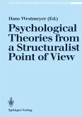 Psychological Theories from a Structuralist Point of View (eBook, PDF)