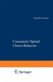 Consumers' Spatial Choice Behavior (eBook, PDF)