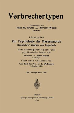 Zur Psychologie des Massenmords (eBook, PDF) - Gaupp, Robert Eugen; Wollenberg, Robert