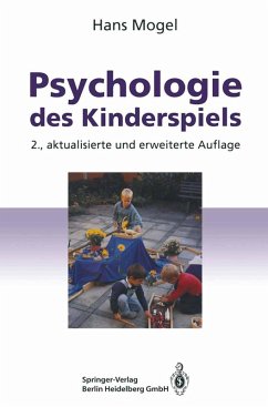 Psychologie des Kinderspiels (eBook, PDF) - Mogel, Hans