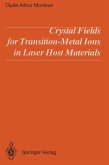 Crystal Fields for Transition-Metal Ions in Laser Host Materials (eBook, PDF)