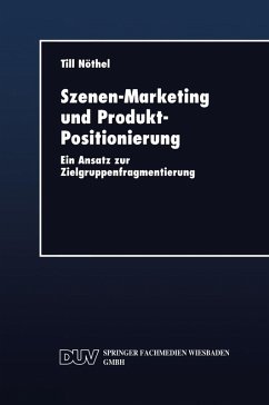 Szenen-Marketing und Produkt-Positionierung (eBook, PDF)