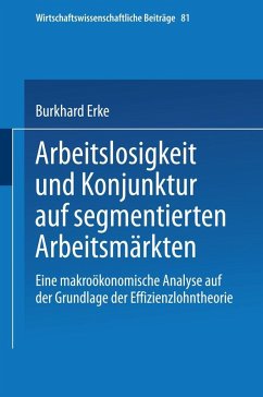 Cover Arbeitslosigkeit und Konjunktur auf segmentierten Arbeitsmärkten (eBook, PDF)