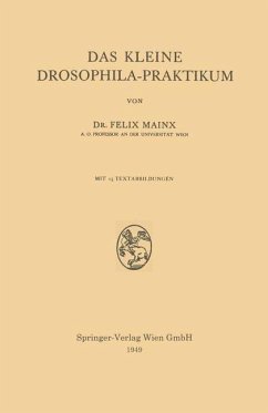 Das Kleine Drosophila-Praktikum (eBook, PDF) - Mainx, Felix
