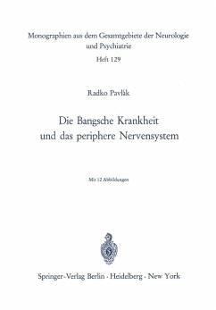 Die Bangsche Krankheit und das periphere Nervensystem (eBook, PDF) - Pavlak, R.