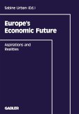 Europe's Economic Future (eBook, PDF)