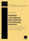 Mobilität und regionalökonomisches Entwicklungspotenzial (eBook, PDF)