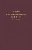 Kohlenwasserstofföle und Fette sowie die ihnen chemisch und technisch nahestehenden Stoffe (eBook, PDF)