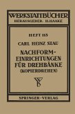 Nachformeinrichtungen für Drehbänke (Kopierdrehen) (eBook, PDF)