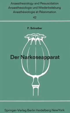 Der Narkoseapparat (eBook, PDF) - Schreiber, Peter