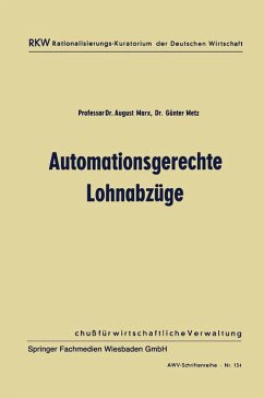 Automationsgerechte Lohnabzüge (eBook, PDF) - Marx, August; Metz, Günter