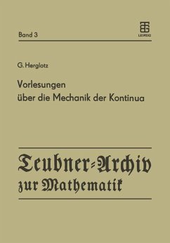 Vorlesungen über die Mechanik der Kontinua (eBook, PDF) - Herglotz, G.