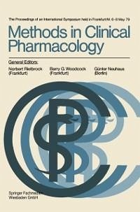 Methods in Clinical Pharmacology (eBook, PDF) - Rietbrock, Norbert; Woodcock, Barry G.; Neuhaus, Günter