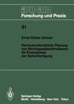 Rechnerunterstützte Planung von Montageablaufstrukturen für Erzeugnisse der Serienfertigung (eBook, PDF) - Ammer, Ernst-Dieter