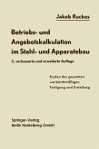 Betriebs- und Angebotskalkulation im Stahl- und Apparatebau (eBook, PDF)