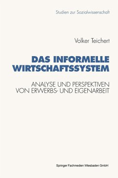 Das informelle Wirtschaftssystem (eBook, PDF) - Teichert, Volker