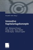 Innovative Kapitalanlagekonzepte (eBook, PDF) Innovative Kapitalanlagekonzepte (eBook, PDF)