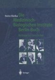 Die Medizinisch-Biologischen Institute Berlin-Buch (eBook, PDF)