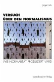 Versuch über den Normalismus (eBook, PDF)