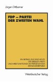 FDP - Partei der zweiten Wahl (eBook, PDF)