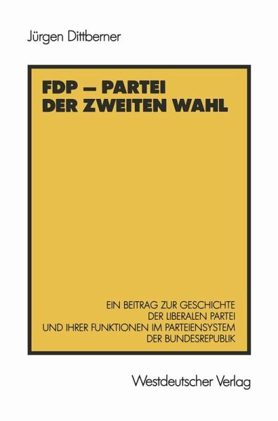 FDP - Partei der zweiten Wahl (eBook, PDF)