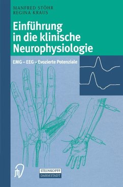 Einführung in die klinische Neurophysiologie (eBook, PDF) - Stöhr, Manfred; Kraus, Regina